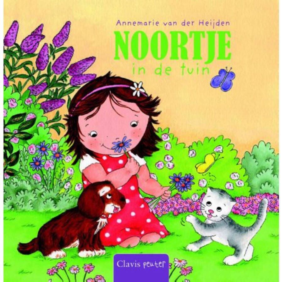 Noortje: Noortje in de tuin Annemarie van der Heijden