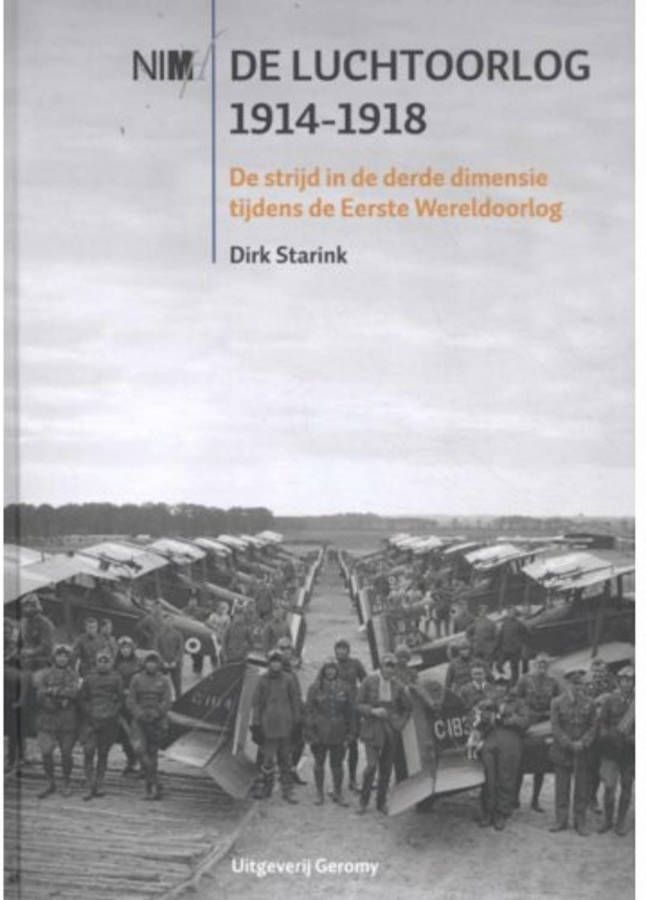 De luchtoorlog 1914-1918 Dirk Starink
