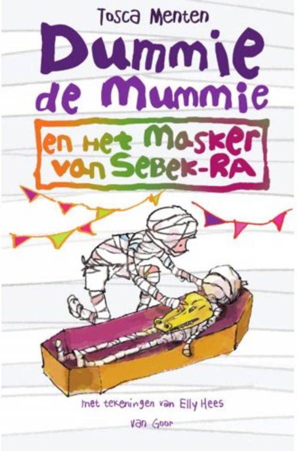 Dummie de mummie: Dummie de mummie en het masker van Sebek-Ra Tosca Menten