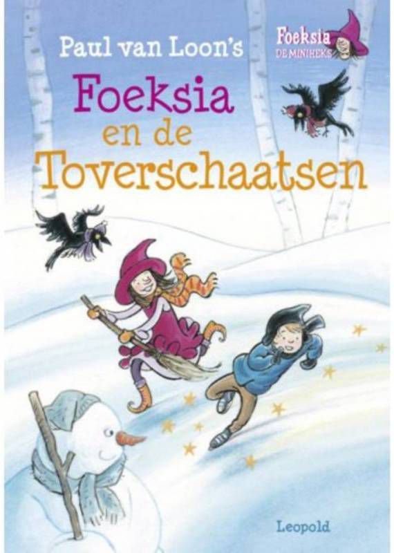 Foeksia de miniheks: Foeksia en de toverschaatsen Paul van Loon