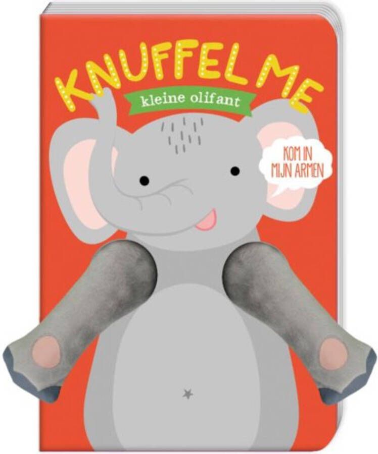 Knuffel me: Knuffel me kleine Olifant Helmi Verbakel