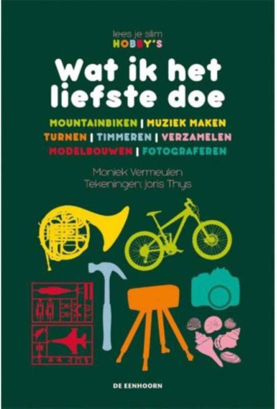 Lees je slim hobbys: Wat ik het liefste doe Moniek Vermeulen