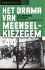 Het drama van Meensel-Kiezegem '44 Stefaan Van Laere en Frans & Jozef Craeninckx online kopen